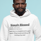 Simply Blessed Definition Hoodie