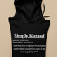 Simply Blessed Definition Hoodie